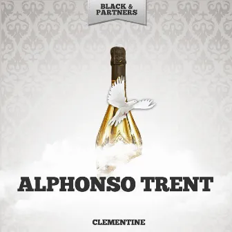 Clementine by Alphonso Trent