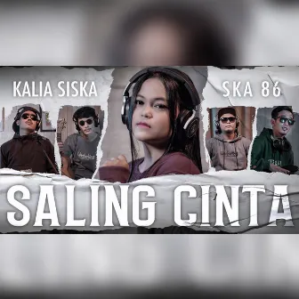 Saling Cinta by SKA 86