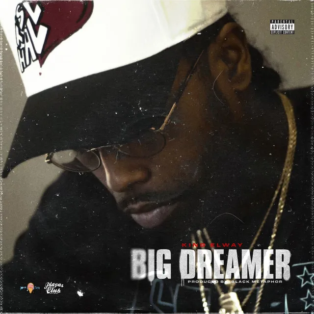 Big Dreamer