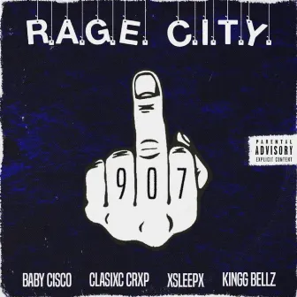 R.A.G.E. C.I.T.Y. by BABY CiSCO