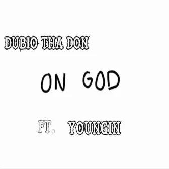 On God by Dubio Tha Don