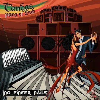 Tandas Para el Dub by No Finger Nails