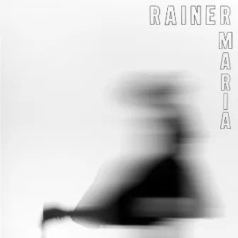 S/T by Rainer Maria