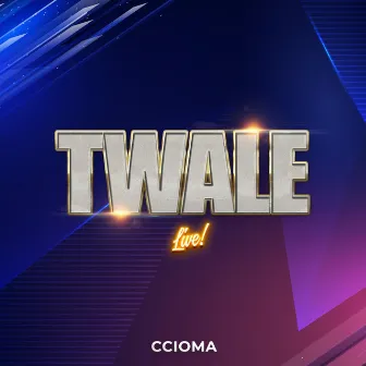 Twale (Live) by Ccioma