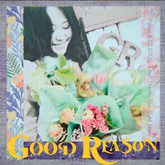 GOOD REASON by MC Mystie