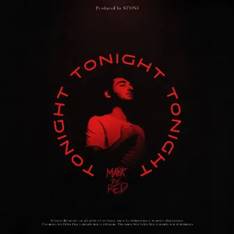 Tonight by Mark The Red