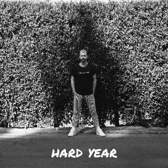 Hard Year by Aaron Kellim