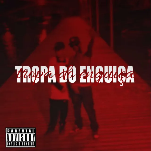 Tropa do Enguiça