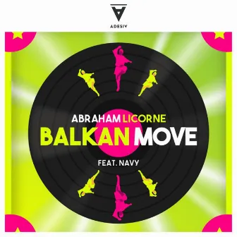 Balkan Move (Original) by Abraham Licorne