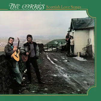 Scottish Love Songs by The Corries