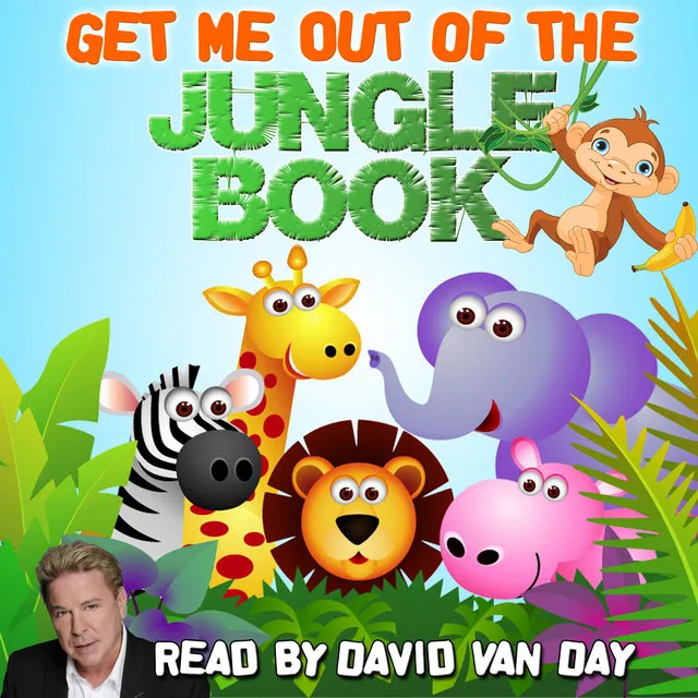 Get Me out of the Jungle Book