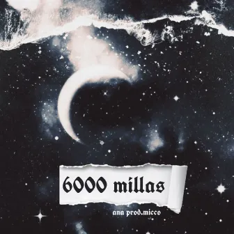 6000 Millas by ANA