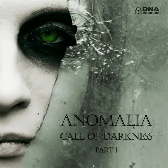 Call of Darkness, Pt. 1 - EP by Anomalia