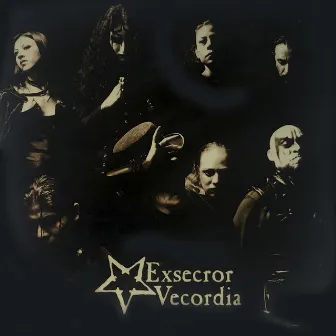 Exsecror Vecordia by Exsecror Vecordia