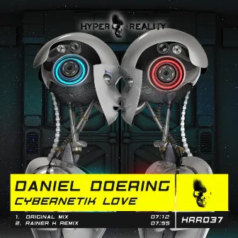 Cybernetik Love by Daniel Doering