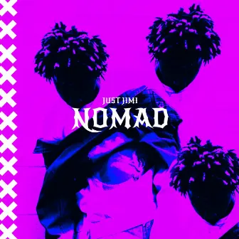 Nomad by Just Jimi