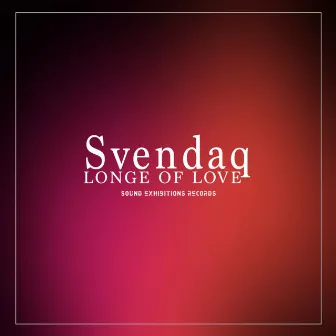 Longe of Love by Svendaq