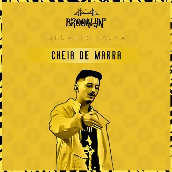 Cheia de marra by MC Bernal