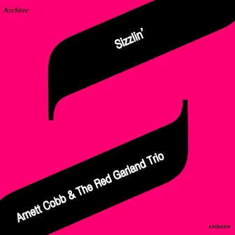 Sizzlin' by Arnett Cobb