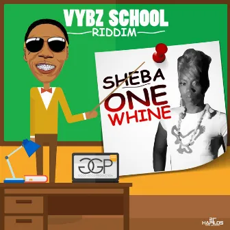 One Whine by Sheba