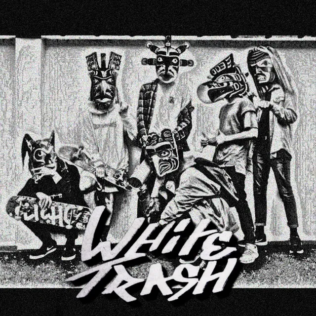 White Trash