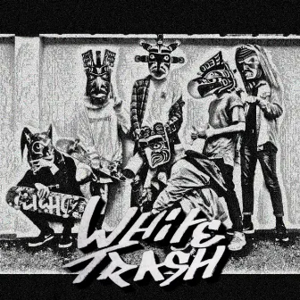 White Trash by Gogo