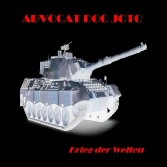 Krieg der Welten by Advocat Doc Joto