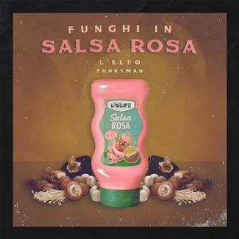 Funghi in salsa rosa by Funkyman