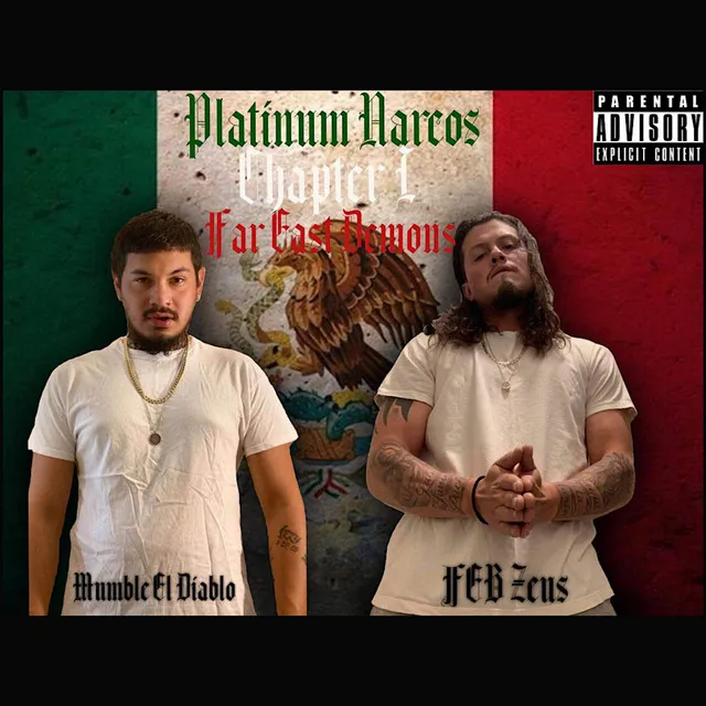 Platinum Narcos Chapter 1: Far East Demons