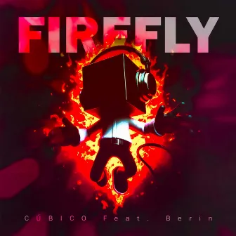 Firefly by CÚBICO