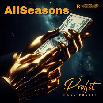 All Seasons by Profit Make Profit