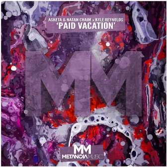 Paid Vacation by Asketa & Natan Chaim