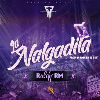 La Nalgadita by Raldy RM