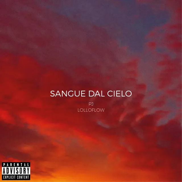 Sangue Dal Cielo