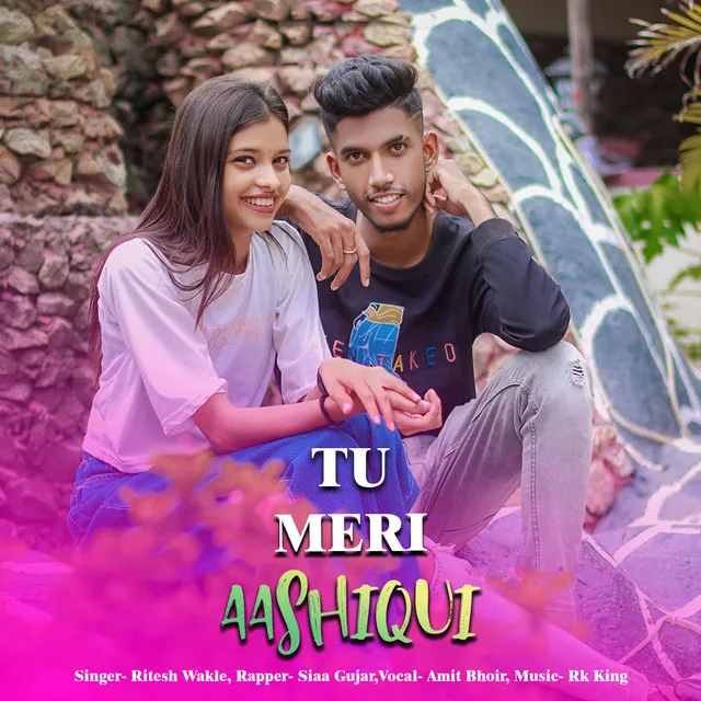 Tu Meri Aashiqui