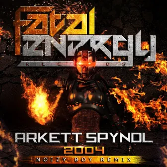 2004 (Noizy Boy Remix) by Arkett Spyndl