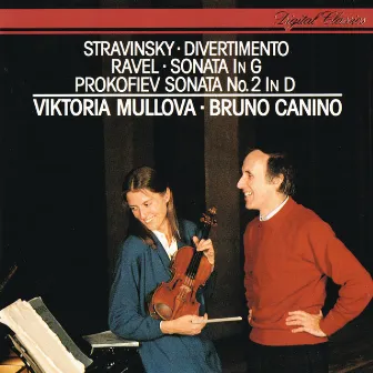 Ravel: Violin Sonata / Prokofiev: Violin Sonata No. 2 / Stravinsky: Divertimento by Bruno Canino