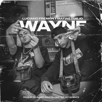 WAYNE by Luciano Freakin