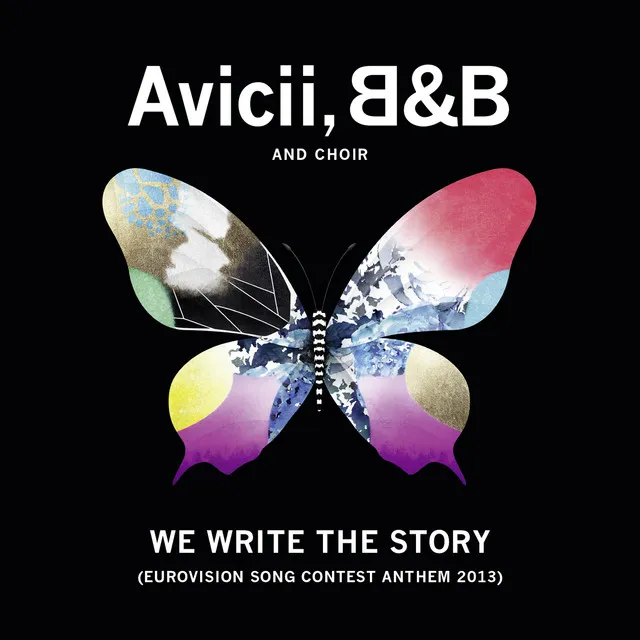 We Write The Story (Eurovision Song Contest Anthem 2013)