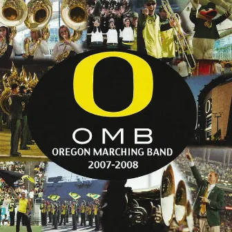 Oregon Marching Band 2007-2008 by The University of Oregon Marching Band