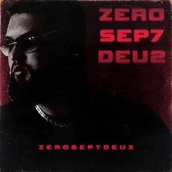 Zer0Sep7Deu2 by ZeroSeptDeux