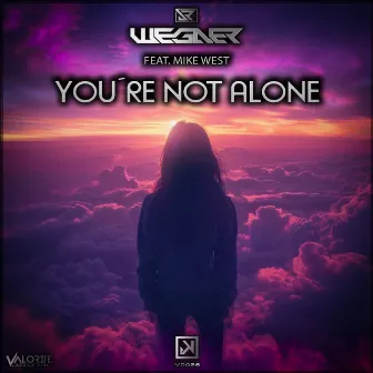 You´re not Alone by Wegner