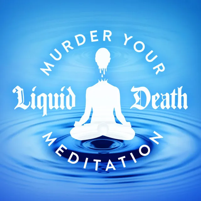 Murder Your Meditation