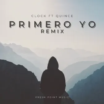 Primero Yo (Remix) by CLOCK