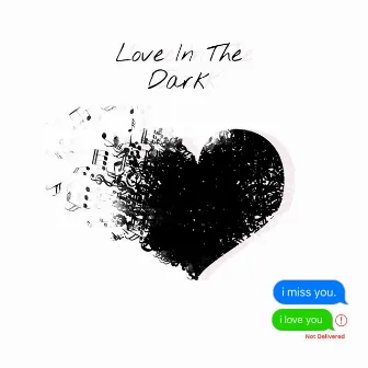 Love In The Dark by Quick Stukes