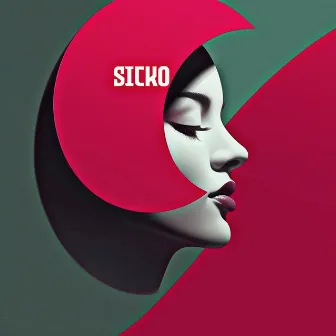 Sicko by Catherine Young