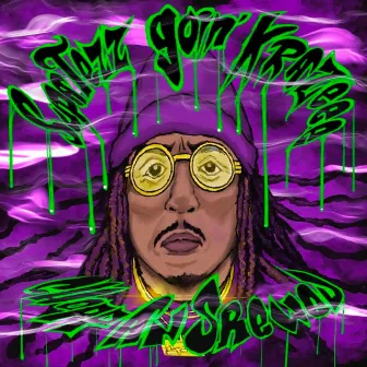 Supatezz Goin Krazeee Deluxe Chopped An Screwed by Unknown Artist