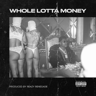 Whole Lotta Money by AB