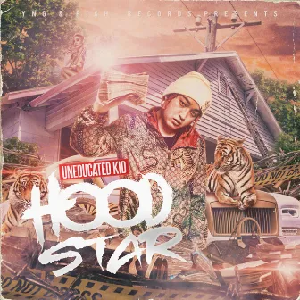 HOODSTAR by UNEDUCATED KID