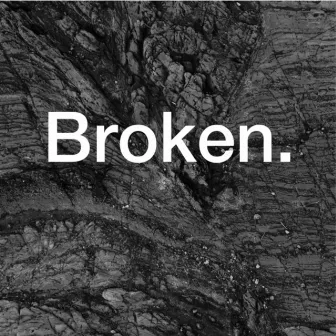 Broken by Lo Gain